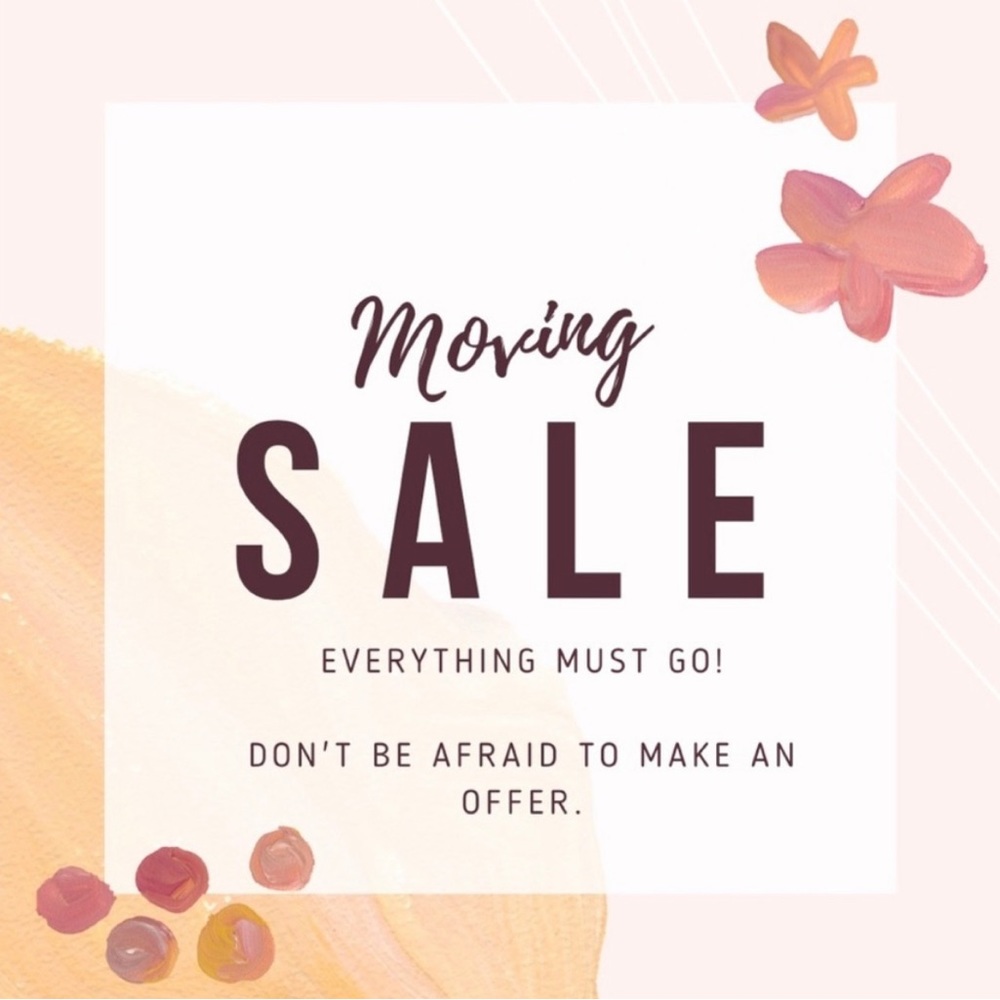 Moving sale! Make an offer!